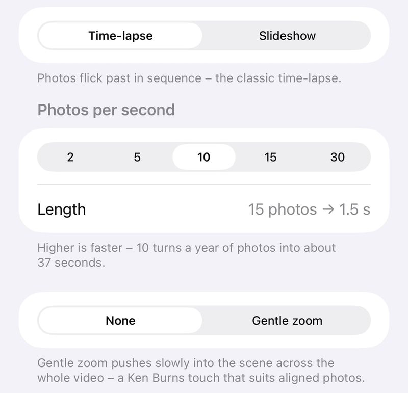 iPhone Time-lapse settings: Photos per second 2, 5, 10, 15 or 30 with 10 picked, Length 15 photos, 1.5 s, and a choice of None or Gentle zoom with None picked.